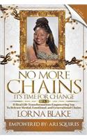 No More Chains Vol 2