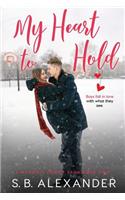 My Heart to Hold