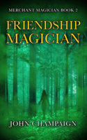 Friendship Magician