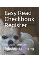 Easy Read Checkbook Register: 7 Column Checking and Debit Transaction Register, Personal Checking Account Balance Register, Large Print, 8x10