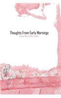 Thoughts from Early Mornings