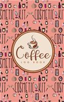 Coffee Log Book: (103 Coffee Log Book)
