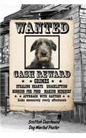 Scottish Deerhound Dog Wanted Poster: Weekly Planner Notebook 365 Daily - 52 Week Journal 120 Pages 6x9