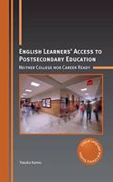 English Learners' Access to Postsecondary Education