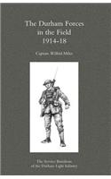 Durham Forces in the Field 1914-1918