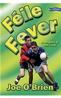 Feile Fever