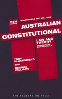 Australian Constitutional Law and Theory