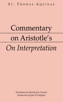 Commentary on Aristotle's on Interpretation