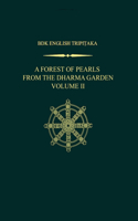 Forest of Pearls from the Dharma Garden