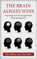 The Brain Always Wins