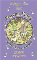 Fearne Fairy and the Chocolate Caterpillar - Book 9 in the Whimsy Wood Series