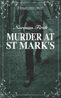 Murder At St Mark's