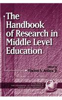 The Handbook of Research in Middle Level Education
