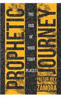Prophetic Journey: The God of Your Tight Places