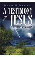 A Testimony of Jesus