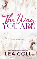 Way You Are