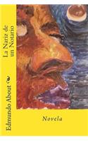 Nariz de un Notario