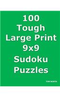 100 Tough Large Print 9x9 Sudoku Puzzles