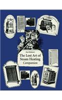 Lost Art of Steam Heating Companion