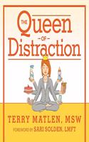 The Queen of Distraction Lib/E