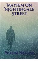 Mayhem on Nightingale Street - Book 1 in McNamara Series