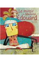 Le Miroir de Madame Edouard