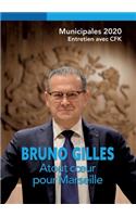 Bruno Gilles, Atout coeur pour Marseille