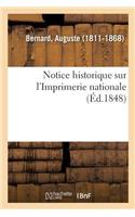 Notice Historique Sur l'Imprimerie Nationale