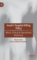 Israel's Targeted Killing Policy