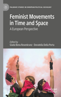 Feminist Movements in Time and Space: A European Perspective