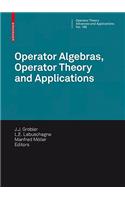 Operator Algebras, Operator Theory and Applications