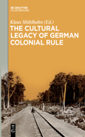 Cultural Legacy of German Colonial Rule