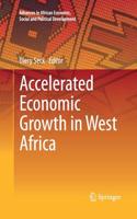 Accelerated Economic Growth in West Africa