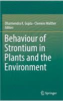 Behaviour of Strontium in Plants and the Environment