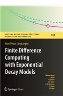 Finite Difference Computing with Exponential Decay Models