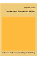 USA Und Der Vietnam-Konflikt 1964-1967
