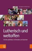 Lutherisch Und Weltoffen