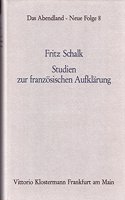 Studien Zur Franzosischen Aufklarung: (8 Das Abendland: N.F.)
