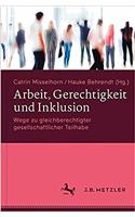 Arbeit, Gerechtigkeit Und Inklusion