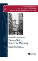 Turns of Faith, Search for Meaning