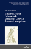 El Teatro Espanol Universitario