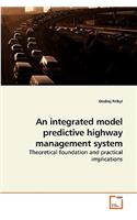 integrated model predictive highway management system