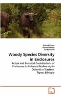 Woody Species Diversity in Enclosures