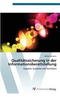 Qualitätssicherung in der Informationsbereitstellung