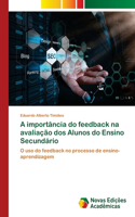 A importância do feedback na avaliação dos Alunos do Ensino Secundário