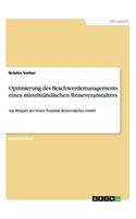 Optimierung des Beschwerdemanagements eines mittelständischen Reiseveranstalters