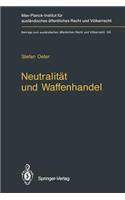 Neutralität Und Waffenhandel / Neutrality and Arms Transfers