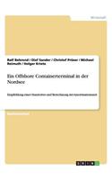 Offshore Containerterminal in der Nordsee