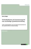 Verbindlichkeiten als Voraussetzung für eine nachhaltige Qualitätsentwicklung