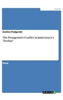 The Protagonist's Conflict in James Joyce's Eveline